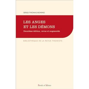 Bonino serge-thom. Anges et demons quatorze lecons de theologie Nlle Edition: Quatorze leçons de théologie catholique Bonino serge-thom. Anges et demons quatorze lecons de theologie Nlle Edition: Quatorze leçons de théologie catholique