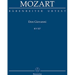 Wolfgang Amadeus Mozart Don Giovanni K.527 (Study Score) Wolfgang Amadeus Mozart Don Giovanni K.527 (Study Score)