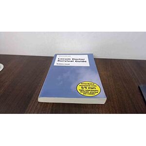Coull, Robbie Locum Doctor Survival Guide Coull, Robbie Locum Doctor Survival Guide