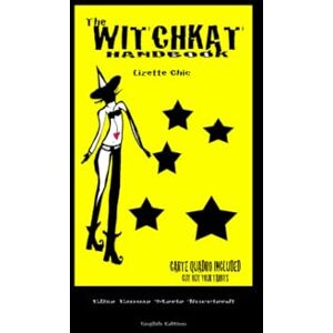 Bucciardi, Elisa Emma Maria The WitchKat Handbook: Deluxe Edition (Lizette Chic' Tarot and Oracle Decks) Bucciardi, Elisa Emma Maria The WitchKat Handbook: Deluxe Edition (Lizette Chic' Tarot and Oracle Decks)