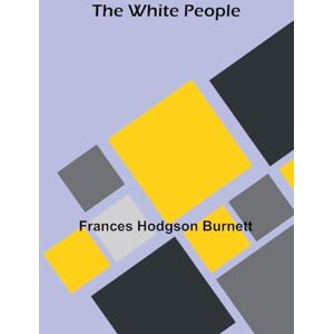 Hodgson Burnett, Frances The Warfare of Science (Edition1) Hodgson Burnett, Frances The Warfare of Science (Edition1)