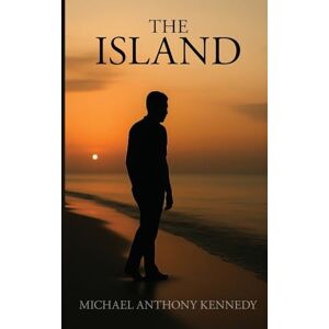 Anthony Kennedy, Michael The Island Anthony Kennedy, Michael The Island
