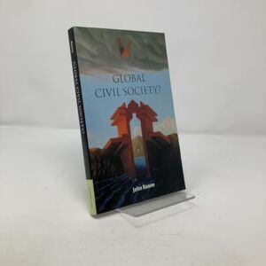 Keane, John Global Civil Society? (Contemporary Political Theory) Keane, John Global Civil Society? (Contemporary Political Theory)