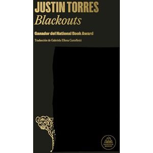 Torres, Justin Blackouts (Spanish Edition) (Random House) Torres, Justin Blackouts (Spanish Edition) (Random House)