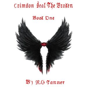 Tanner, R.G. The Crimson Seal The Broken Tanner, R.G. The Crimson Seal The Broken