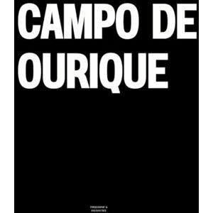 Vulgarities, Typography Campo de Ourique: The Coffee Table Book Vulgarities, Typography Campo de Ourique: The Coffee Table Book