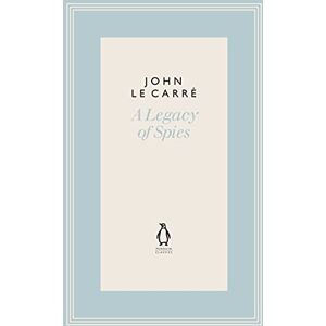 le Carré, John A Legacy of Spies (The Penguin John le Carré Hardback Collection) le Carré, John A Legacy of Spies (The Penguin John le Carré Hardback Collection)
