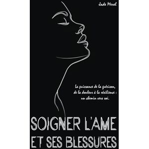 Merel, Jade Soigner l'Âme et ses Blessures: La puissance de la guérison, de la douleur à la résilience : un chemin vers soi. « Ce que l’on ne guérit pas, on le ... ce que l’on comprend, peut se transformer. » Merel, Jade Soigner l'Âme et ses Blessures: La puissance de la guérison, de la douleur à la résilience : un chemin vers soi. « Ce que l’on ne guérit pas, on le ... ce que l’on comprend, peut se transformer. »