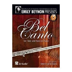 Bel Canto for Flute and Harp/Piano. Includes CD Bel Canto for Flute and Harp/Piano. Includes CD