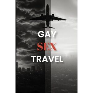 Knight, C.D. Gay Sex Travel Knight, C.D. Gay Sex Travel