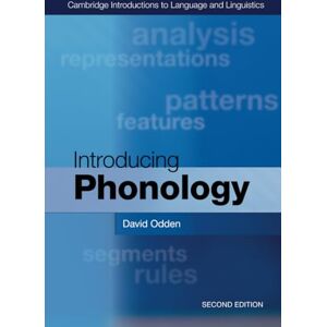 Odden, David Introducing Phonology (Cambridge Introductions to Language and Linguistics) Odden, David Introducing Phonology (Cambridge Introductions to Language and Linguistics)