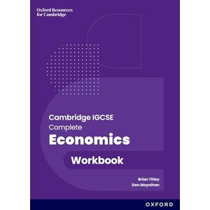 Titley, Brian Workbook (Complete Economics for Cambridge IGCSE and O Level) Titley, Brian Workbook (Complete Economics for Cambridge IGCSE and O Level)
