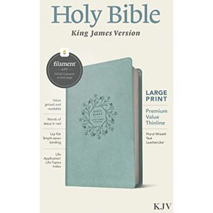 Tyndale KJV Large Print Premium Value Thinline Bible, Filament Enabled Edition (Red Letter, Leatherlike, Floral Wreath Teal): King James Version, Floral ... ... Thinline Reference, Filament Enabled Tyndale KJV Large Print Premium Value Thinline Bible, Filament Enabled Edition (Red Letter, Leatherlike, Floral Wreath Teal): King James Version, Floral ... ... Thinline Reference, Filament Enabled