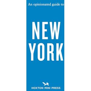 Devra Ferst An Opinionated Guide to New York Devra Ferst An Opinionated Guide to New York