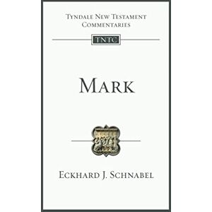 Schnabel, Eckhard Mark: An Introduction And Commentary (Tyndale New Testament Commentary) (Tyndale New Testament Commentaries) Schnabel, Eckhard Mark: An Introduction And Commentary (Tyndale New Testament Commentary) (Tyndale New Testament Commentaries)