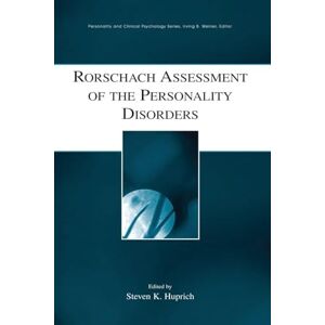 Rorschach Assessment of the Personality Disorders (Personality and Clinical Psychology) Rorschach Assessment of the Personality Disorders (Personality and Clinical Psychology)