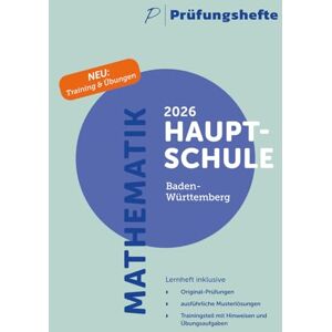 Verlag, Prüfungshefte Prüfungsheft – 2026 Mathematik Hauptschule – Baden-Württemberg – Original-Prüfungen und Lösungen Verlag, Prüfungshefte Prüfungsheft – 2026 Mathematik Hauptschule – Baden-Württemberg – Original-Prüfungen und Lösungen