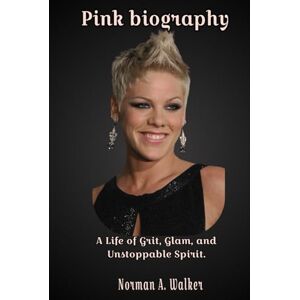 Norman Pink Biography: A Life of Grit, Glam, and Unstoppable Spirit Norman Pink Biography: A Life of Grit, Glam, and Unstoppable Spirit