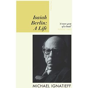 Ignatieff, Michael Isaiah Berlin: A Life Ignatieff, Michael Isaiah Berlin: A Life