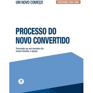 Maldonado, Guillermo Processo Do Novo Convertido: Crescendo Para Cima Maldonado, Guillermo Processo Do Novo Convertido: Crescendo Para Cima