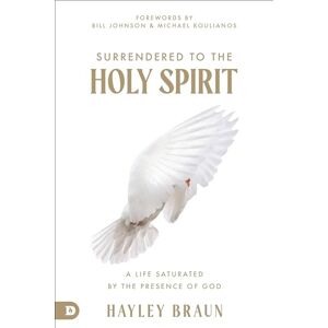 Braun Surrendered to the Holy Spirit: A Life Saturated in the Presence of God Braun Surrendered to the Holy Spirit: A Life Saturated in the Presence of God