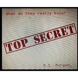 Morgan, M S What do they really know?: British Military contact with unidentified flying objects over the UK and its bases overseas. Morgan, M S What do they really know?: British Military contact with unidentified flying objects over the UK and its bases overseas.