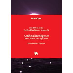 Artificial Intelligence Social, Ethical and Legal Issues Artificial Intelligence Social, Ethical and Legal Issues