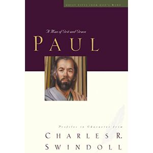 Swindoll, Charles Paul: A Man of Grace and Grit (Great Lives Series) Swindoll, Charles Paul: A Man of Grace and Grit (Great Lives Series)