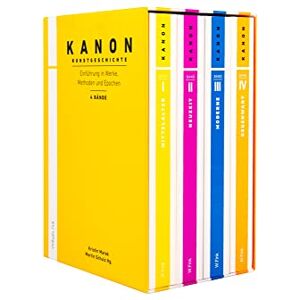 Kanon Kunstgeschichte 1-4. Einführung in Werke, Methoden und Epochen: Band 1-4 Kanon Kunstgeschichte 1-4. Einführung in Werke, Methoden und Epochen: Band 1-4