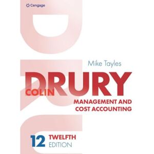 Drury, Colin Management and Cost Accounting Drury, Colin Management and Cost Accounting