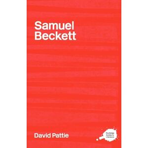 Pattie, David Samuel Beckett (Routledge Guides to Literature) Pattie, David Samuel Beckett (Routledge Guides to Literature)
