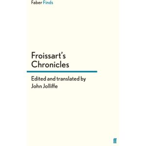 Jolliffe, John Froissart's Chronicles Jolliffe, John Froissart's Chronicles