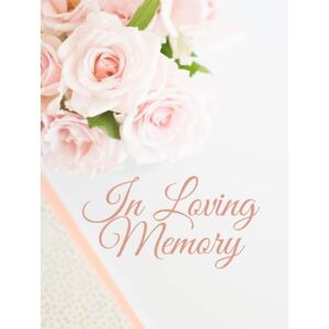 Bee6, Queen In Loving Memory: Funeral Guest Book For Memorial Service: A Celebration Of Life White Guest Book For Funeral Service And Wake To Sign In Ideal For Man & Woman Condolence Book Bee6, Queen In Loving Memory: Funeral Guest Book For Memorial Service: A Celebration Of Life White Guest Book For Funeral Service And Wake To Sign In Ideal For Man & Woman Condolence Book