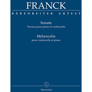 Franck, César Sonate A-Dur (bearbeitet für Klavier und Violoncello): Partitur Franck, César Sonate A-Dur (bearbeitet für Klavier und Violoncello): Partitur