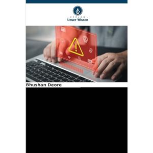 Deore, Bhushan Optimiertes Deep Learning für die Erkennung von Netzwerkeinbrüchen Deore, Bhushan Optimiertes Deep Learning für die Erkennung von Netzwerkeinbrüchen