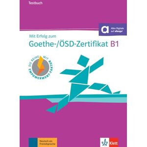Collectif Mit Erfolg zum Goethe-/ÖSD-Zertifikat B1 Testbuch mit Audios: Testbuch B1 mit CD (fur Goethe-/OSD-Zertif Collectif Mit Erfolg zum Goethe-/ÖSD-Zertifikat B1 Testbuch mit Audios: Testbuch B1 mit CD (fur Goethe-/OSD-Zertif