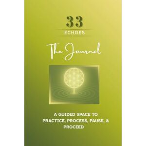 Joy, Wanj Wanja 33 Echoes: The Journal Joy, Wanj Wanja 33 Echoes: The Journal