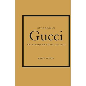 Homer, Karen Little book of Gucci: het meeslepende verhaal van Gucci Homer, Karen Little book of Gucci: het meeslepende verhaal van Gucci