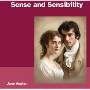 Austen, Jane Sense and Sensibility (annotated): Large Format Book Large Print Edition (8.5 x 11 inches Arkinson Hyperlegible 18+ font) Austen, Jane Sense and Sensibility (annotated): Large Format Book Large Print Edition (8.5 x 11 inches Arkinson Hyperlegible 18+ font)