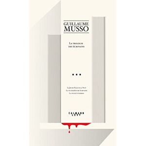 Musso, Guillaume La Trilogie des Ecrivains: La jeune Fille et la Nuit ; La vie secrète des écrivains ; La vie est un roman Musso, Guillaume La Trilogie des Ecrivains: La jeune Fille et la Nuit ; La vie secrète des écrivains ; La vie est un roman