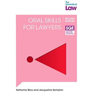 Blow SQE2 Oral Skills for Lawyers 2e Blow SQE2 Oral Skills for Lawyers 2e
