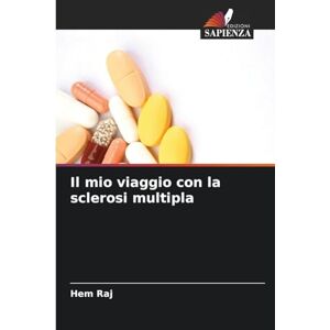 Raj, Hem Il mio viaggio con la sclerosi multipla Raj, Hem Il mio viaggio con la sclerosi multipla