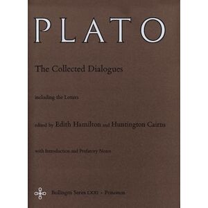 Plato, Plato The Collected Dialogues of Plato: The Collected Dialogues Including the Letters: 18 (Bollingen Series) Plato, Plato The Collected Dialogues of Plato: The Collected Dialogues Including the Letters: 18 (Bollingen Series)