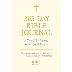 North Co., Hondo Daily Bible Verse Journal — 365 Days of Scripture & Reflection North Co., Hondo Daily Bible Verse Journal — 365 Days of Scripture & Reflection