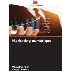 Patil, Vasudha Marketing numérique Patil, Vasudha Marketing numérique