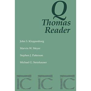 Kloppenborg, John S. Q-Thomas Reader Kloppenborg, John S. Q-Thomas Reader