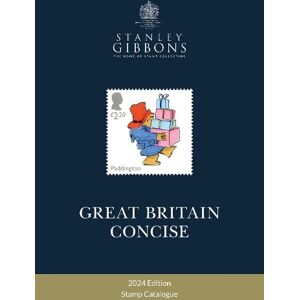 Stanley 2024 Great Britain Concise Stamp Catalogue Stanley 2024 Great Britain Concise Stamp Catalogue