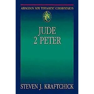 Kraftchick, Steven J. Jude & 2 Peter (Abingdon New Testament Commentaries) Kraftchick, Steven J. Jude & 2 Peter (Abingdon New Testament Commentaries)