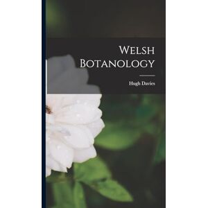 Davies, Hugh Welsh Botanology Davies, Hugh Welsh Botanology