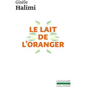 Halimi, Gisele Lait de l'oranger literatura francuska Halimi, Gisele Lait de l'oranger literatura francuska